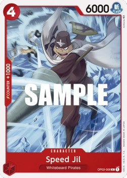 Speed Jil (OP03-006) - Pillars of Strength (Common) [OP03-006]