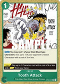 Tooth Attack (OP03-037) - Pillars of Strength (Common) [OP03-037]