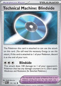 Technical Machine: Blindside - Paradox Rift (Uncommon) [PAR-176]