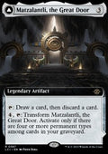 Matzalantli, the Great Door // The Core - The Lost Caverns of Ixalan: Extras (Rare) [XLCI-387]