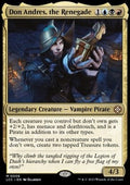 Don Andres, the Renegade - Commander: The Lost Caverns of Ixalan (Mythic) [LCC-6]