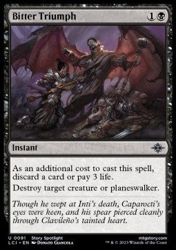 Bitter Triumph - The Lost Caverns of Ixalan (Uncommon) [LCI-91]