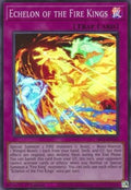 Echelon of the Fire Kings - Structure Deck: Fire Kings (Super Rare) [SR14-033]