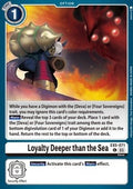 Loyalty Deeper than the Sea (EX5-071)