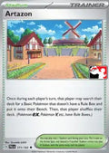 Artazon - Play! Pokémon Prize Pack Series Four (Promo) [PPS4-PAL 171]