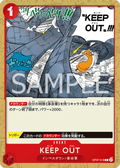 KEEP OUT (OP07-018) (V.2)
