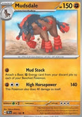 Mudsdale - Temporal Forces (Uncommon) [TEF-092]