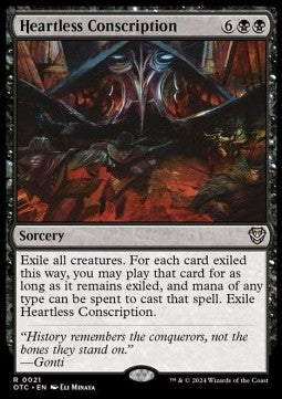 Heartless Conscription