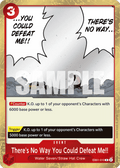 There's No Way You Could Defeat Me!! (EB01-010) - Memorial Collection (Rare) [EB01-010]