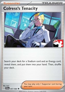 Colress's Tenacity - Play! Pokémon Prize Pack Series Six (Promo) [PPS6-SFA 057]