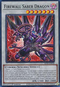 Firewall Saber Dragon - Alliance Insight (Super Rare) [ALIN-038]