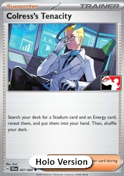 Colress's Tenacity - Play! Pokémon Prize Pack Series Six (Prize Pack Series) [PPS6-SFA 057]