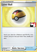 Level Ball - Play! Pokémon Prize Pack Series Two (Prize Pack Series) [PPS2-BST 129]