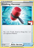 Crushing Hammer - Play! Pokémon Prize Pack Series One (Prize Pack Series) [PPS1-SSH 159]