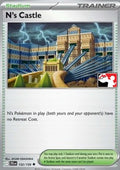 N's Castle - Play! Pokémon Prize Pack Series Seven (Prize Pack Series) [PPS7-JTG 152]