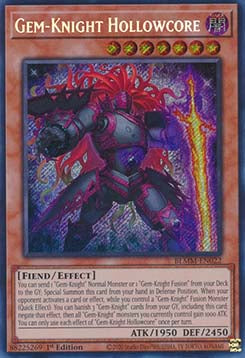 Gem-Knight Hollowcore - Battles of Legend: Monster Mayhem (Secret Rare) [BLMM-022]