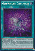 Gem-Knight Dispersion - Battles of Legend: Monster Mayhem (Secret Rare) [BLMM-023]