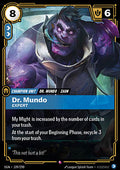 Dr. Mundo, Expert