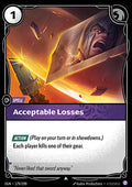 Acceptable Losses - Origins (Uncommon) [OGN-179]