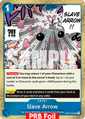 Slave Arrow (OP07-056) (V.2)