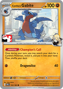 Cynthia's Gabite - Play! Pokémon Prize Pack Series Eight (Prize Pack Series) [PPS8-DRI 103]