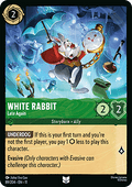 White Rabbit - Late Again - Winterspell (Uncommon) [11WSP-89]