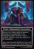 Event: Shredder's Challenge - Teenage Mutant Ninja Turtles: Tokens (Token) [TTMT-CT24]