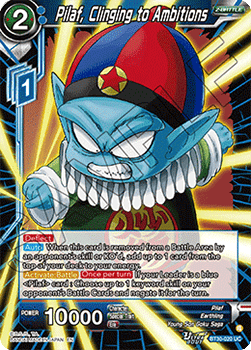Pilaf, Clinging to Ambitions - Three Glorious Fighters (Uncommon) [BT30-020]