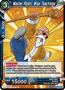 Master Roshi, Wise Teachings - Three Glorious Fighters (Common) [BT30-023]