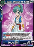 Bulma, Adventure for a Wish (V.1 - Common) - Three Glorious Fighters (Common) [BT30-025]