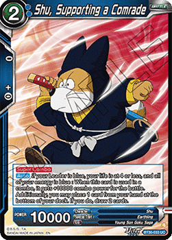 Shu, Supporting a Comrade - Three Glorious Fighters (Uncommon) [BT30-033]