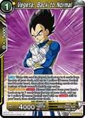 Vegeta, Back to Normal - Three Glorious Fighters (Common) [BT30-074]