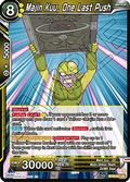 Majin Kuu, One Last Push - Three Glorious Fighters (Uncommon) [BT30-077]