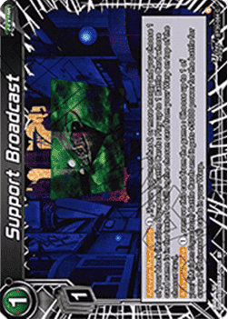 Support Broadcast - Three Glorious Fighters (Common) [BT30-084]