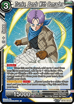 Trunks, Bonds With Comrades - Three Glorious Fighters (Uncommon) [BT30-129]