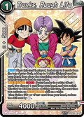 Trunks, Rough Life - Three Glorious Fighters (Common) [BT30-130]