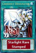 Crossout Designator (V.2 - Starlight Rare) - Rarity Collection 5 (Starlight Rare) [RA05-118]