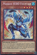 Masked HERO Fountain (V.1 - Secret Rare)