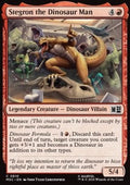 Stegron the Dinosaur Man
