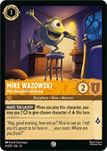 Mike Wazowski - Well-Rounded Entertainer