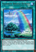 Rainbow Bridge Bifrost (V.1 - Ultra Rare)