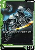 Zaku (Four Snake Eyes') [YETI] (GQ) (GD03-032)
