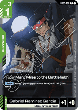 How Many Miles to the Battlefield? (GD03-108)
