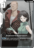 Awkward Approach (GD03-119)