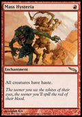 Mass Hysteria - Mirrodin (Rare) [MRD-99]